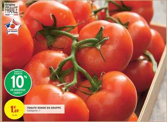 Intermarché Tomate ronde en grappe offre