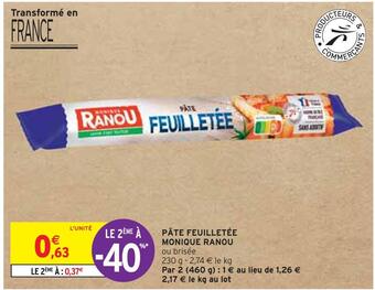 Intermarché Monique ranou pâte feuilletée offre