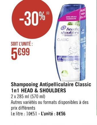 Casino Hyperfrais Head & shoulders shampooing antipelliculaire classic 1n1 offre