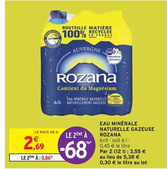 Intermarché Rozana eau minérale naturelle gazeuse offre
