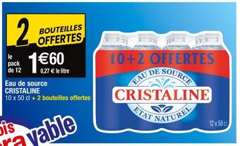 Cora x Carrefour Cristaline eau de source offre