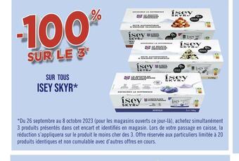 Isey skyr -100% sur le 3e sur tous isey skyr