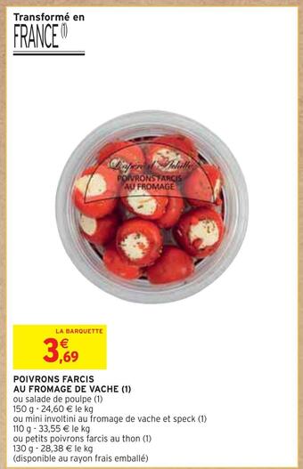 Intermarché Poivrons farcis au fromage de vache offre