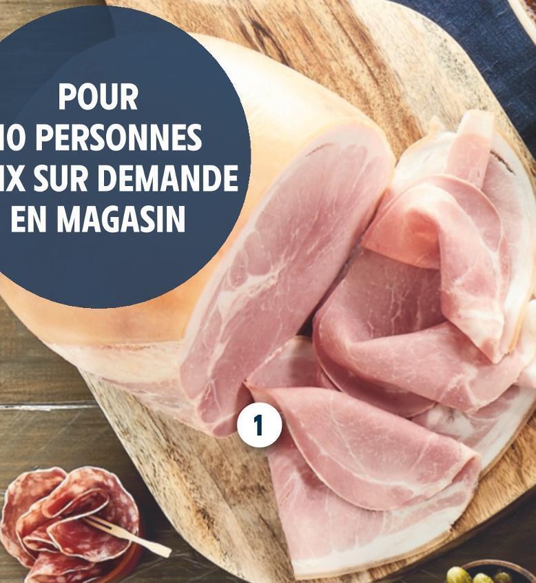 Intermarché Jambon cuit supérieur avec couenne offre