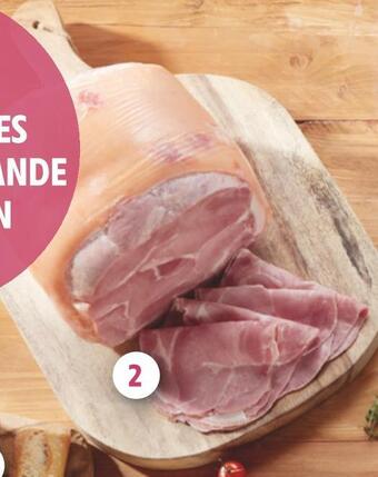 Intermarché Jambon cuit supérieur avec couenne offre