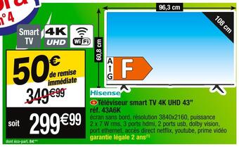 Cora x Carrefour Hisense téléviseur smart tv 4k uhd 43’’ réf. 43a6k offre