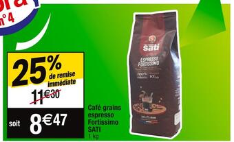 Cora Sati café grains espresso fortissimo offre