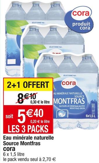 Cora x Carrefour Cora eau minérale naturelle source montfras offre