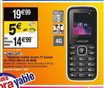 Cora x Carrefour Logicom téléphone mobile écran1.77 pouces réf. posh 400 ls 4g noir offre