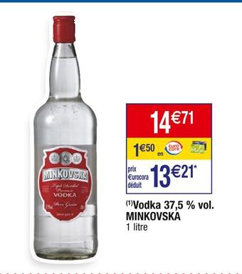 Cora x Carrefour Minkovska vodka 37,5 % vol offre