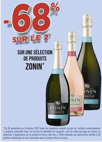 Casino Supermarchés Zonin -68% sur le 2e sur une sélection de produits zonin offre
