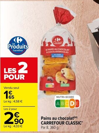 Carrefour Market Pains au chocolat CARREFOUR CLASSIC' offre