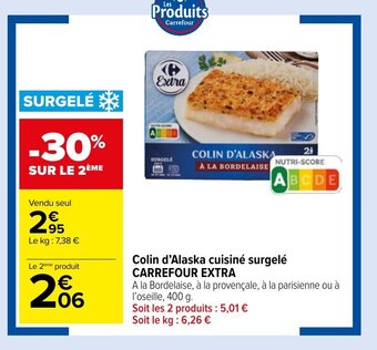 Carrefour Market Colin d'Alaska cuisiné surgelé CARREFOUR EXTRA offre