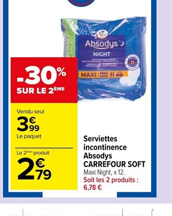 Carrefour Market Serviettes incontinence Absodys CARREFOUR SOFT offre