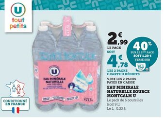 Hyper U EAU MINERALE NATURELLE SOURCE MONTCALM U offre