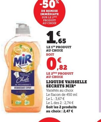 Hyper U LIQUIDE VAISSELLE SECRETS MIR offre
