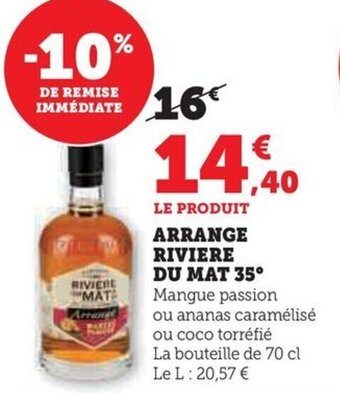 Hyper U ARRANGE RIVIERE DU MAT 35 offre