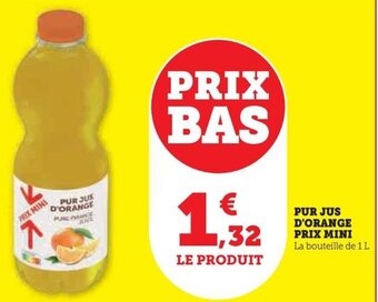 Hyper U PUR JUS D'ORANGE offre
