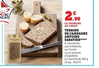 Hyper U TERRINE DE CAMPAGNE ANTOINE SABATIER offre