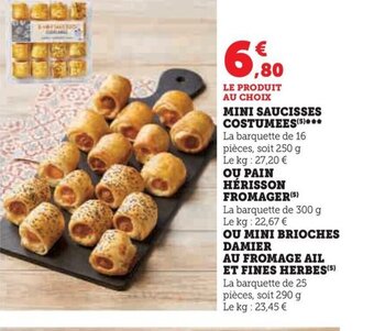 Hyper U MINI SAUCISSES COSTUMEES offre