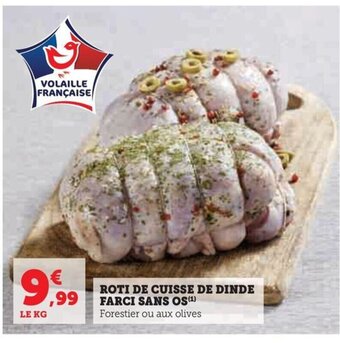Hyper U ROTI DE CUISSE DE DINDE FARCI SANS OS offre