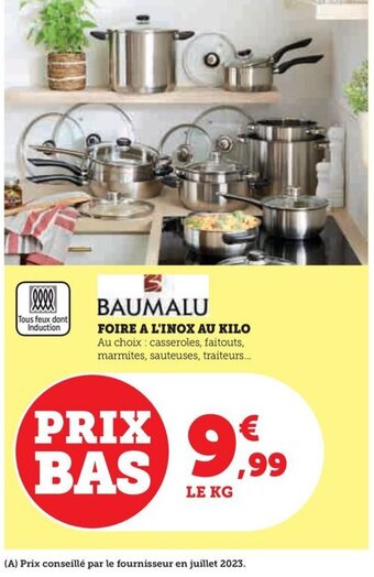 Hyper U FOIRE A L'INOX AU KILO offre