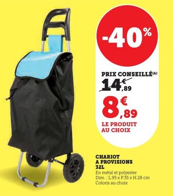 Hyper U CHARIOT A PROVISIONS 32L offre