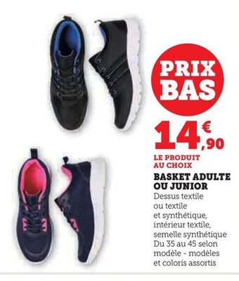 BASKET ADULTE OU JUNIOR