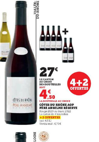 Hyper U COTES DU RHÔNE AOP PERE ANSELME RÉSERVE offre