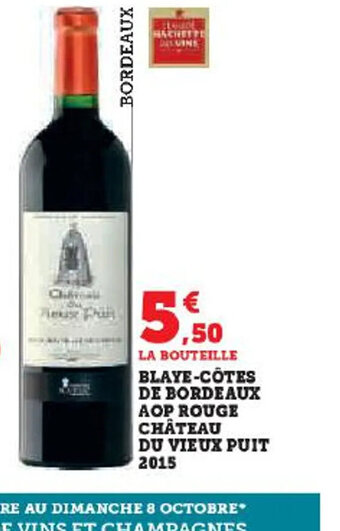 Hyper U LA BOUTEILLE BLAYE-CÔTES DE BORDEAUX AOP ROUGE CHÂTEAU offre
