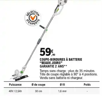 Coupe Bordures Ă Batterie Beaux Jours