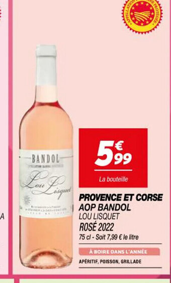 Netto PROVENCE ET CORSE AOP BANDOL LOU LISQUET ROSÉ 2022 offre