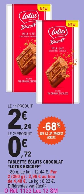 E.Leclerc TABLETTE ÉCLATS CHOCOLAT LOTUS BISCOFF offre