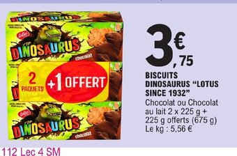 E.Leclerc BISCUITS DINOSAURUS LOTUS SINCE 1932 offre