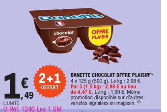 E.Leclerc DANETTE CHOCOLAT OFFRE PLAISIR offre