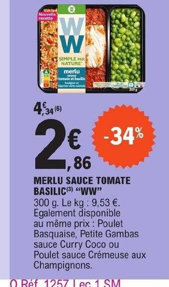E.Leclerc MERLU SAUCE TOMATE BASILIC WW offre