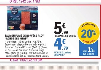 E.Leclerc SAUMON FUMÉ DE NORVÈGE ASC RONDE DES MERS offre