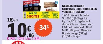 E.Leclerc GAMBAŞ ROYALES 12/18 pièces à la boite CREVETTES CRUES SURGELEES offre