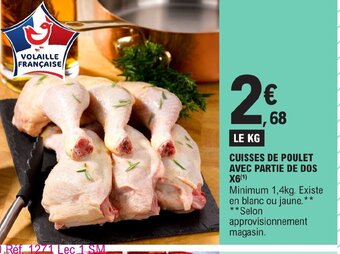 E.Leclerc CUISSES DE POULET AVEC PARTIE DE DOS X6 offre
