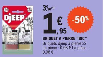 E.Leclerc BRIQUET A PIERRE BIC offre
