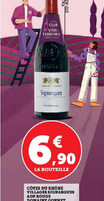 Hyper U CÔTES DU RHÔNE VILLAGES SIGNARGUES AOP ROUGE DOMAINE GONNET 2022 BIO offre