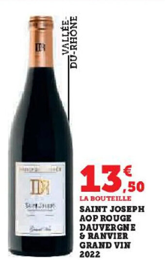SAINT JOSEPH AOP ROUGE DAUVERGNE & RANVIER GRAND VIN 2022