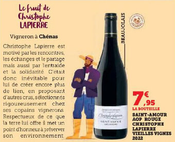 Hyper U SAINT-AMOUR AOP ROUGE CHRISTOPHE LAPIERRE VIEILLES VIGNES 2022 offre