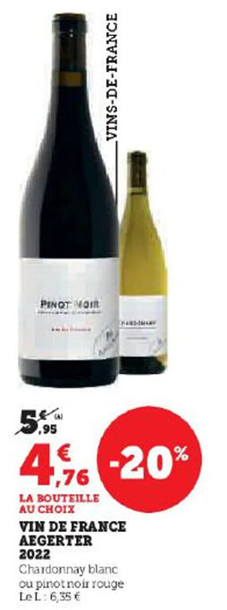 Hyper U VIN DE FRANCE AEGERTER 2022 offre
