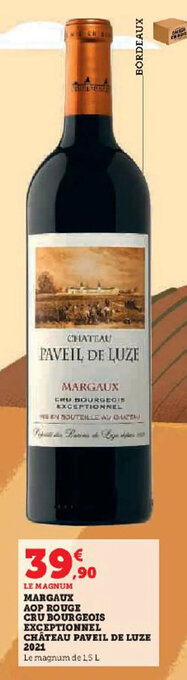 Hyper U MARGAUX AOP ROUGE CRU BOURGEOIS EXCEPTIONNEL CHÂTEAU PAVEIL DE LUZE 2021 offre