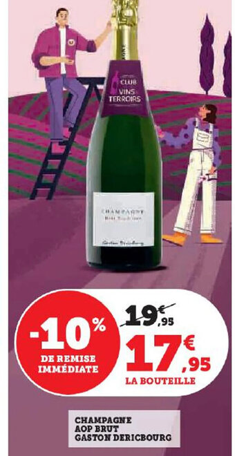 Hyper U CHAMPAGNE AOP BRUT GASTON DERICBOURG offre