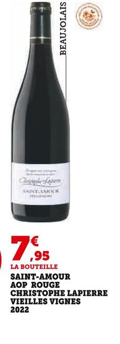 Christophe lapierre saint-amour aop rouge vieilles vignes 2022