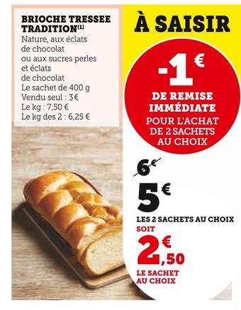 Super U Brioche tressee tradition offre