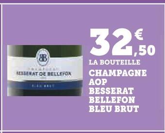 U Express Besserat bellefon champagne aop bleu brut offre