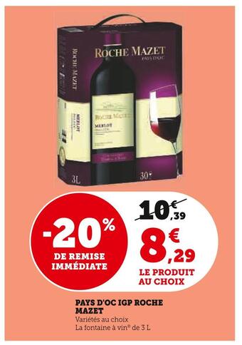 Super U Roche mazet pays d'oc igp offre